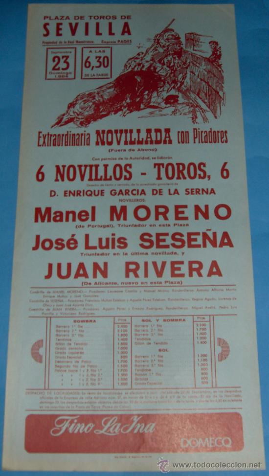 Tauromachia: CARTEL DE TOROS. PLAZA DE SEVILLA. MANEL MORENO, JOSE LUIS SESE&Ntilde;A Y JUAN RIVERA. A&Ntilde;O 1984.