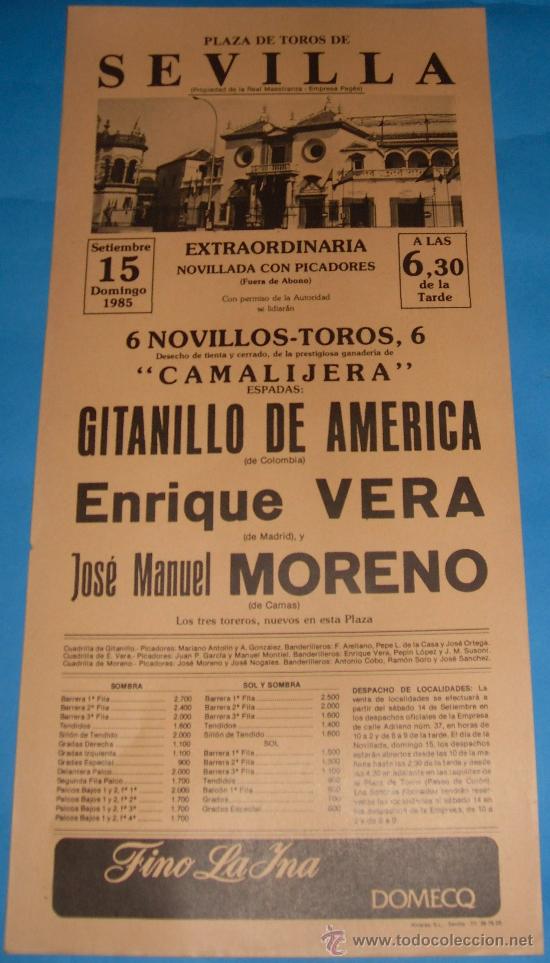 Bullfighting: CARTEL DE TOROS. PLAZA DE SEVILLA. GITANILLO DE AMERICA, ENRIQUE VERA Y JOSE MANUEL MORENO. A&Ntilde;O 1985