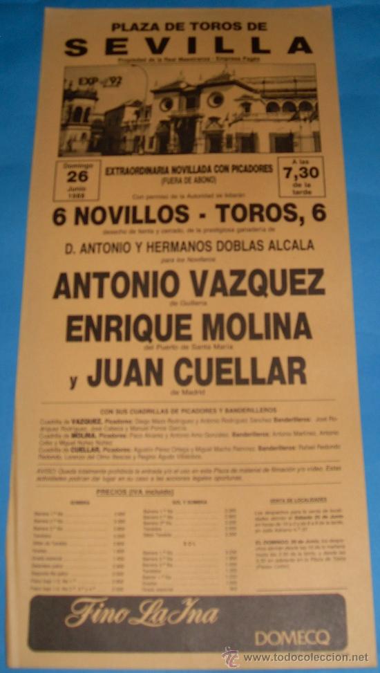 Tauromachie: CARTEL DE TOROS. PLAZA DE SEVILLA. ANTONIO VAZQUEZ, ENRIQUE MOLINA Y JUAN CUELLAR. A&Ntilde;O 1988.