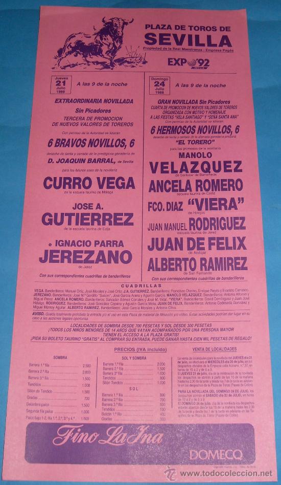 Tauromachie: CARTEL DE TOROS. PLAZA DE SEVILLA. CURRO VEGA, JOSE A. GUTIERREZ, EL JEREZANO...A&Ntilde;O 1988.