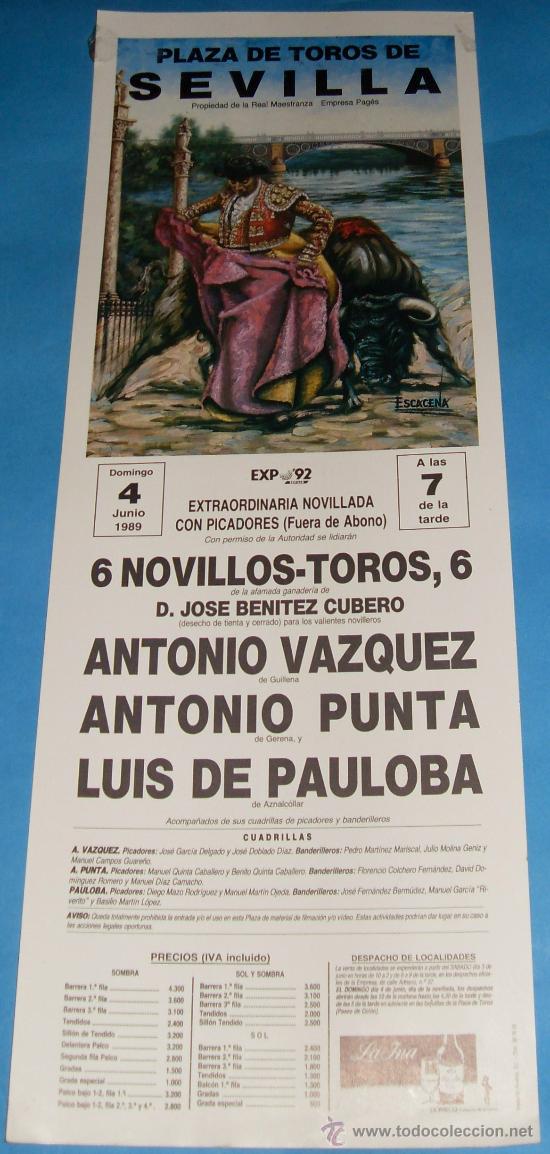 Tauromachie: CARTEL DE TOROS. PLAZA DE SEVILLA. ANTONIO VAZQUEZ, ANTONIO PUNTA Y LUIS DE PAULOBA. A&Ntilde;O 1989.