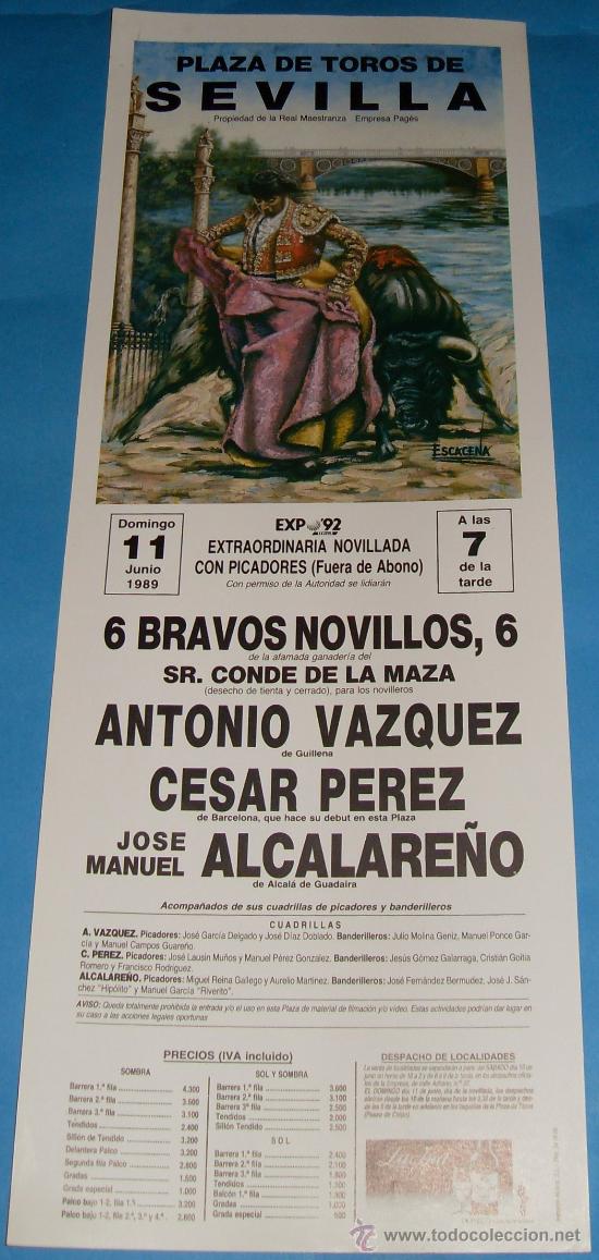 Tauromachie: CARTEL DE TOROS. PLAZA DE SEVILLA. ANTONIO VAZQUEZ, CESAR PEREZ Y ALCALARE&Ntilde;O. A&Ntilde;O 1989.