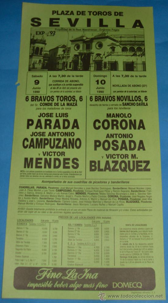 Tauromachia: CARTEL DE TOROS. PLAZA DE SEVILLA. JOSE L. PARADA, JOSE A. CAMPUZANO Y VICTOR MENDES. A&Ntilde;O 1990.