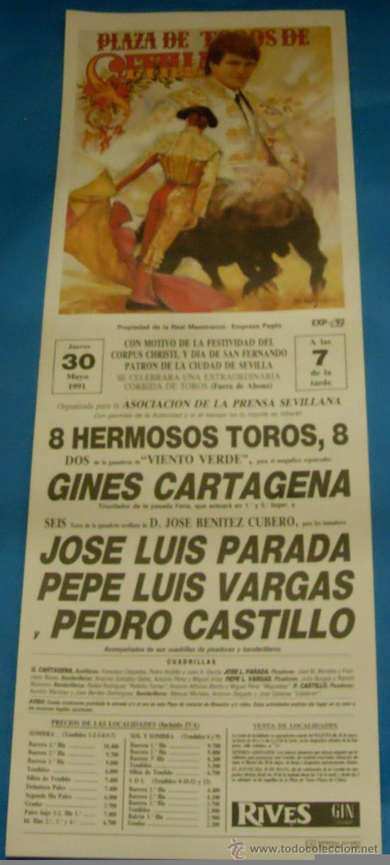Tauromachia: CARTEL DE TOROS. PLAZA DE SEVILLA. JOSE L. PARADA, PEPELUIS VARGAS Y PEDRO CASTILLO. A&Ntilde;O 1991.