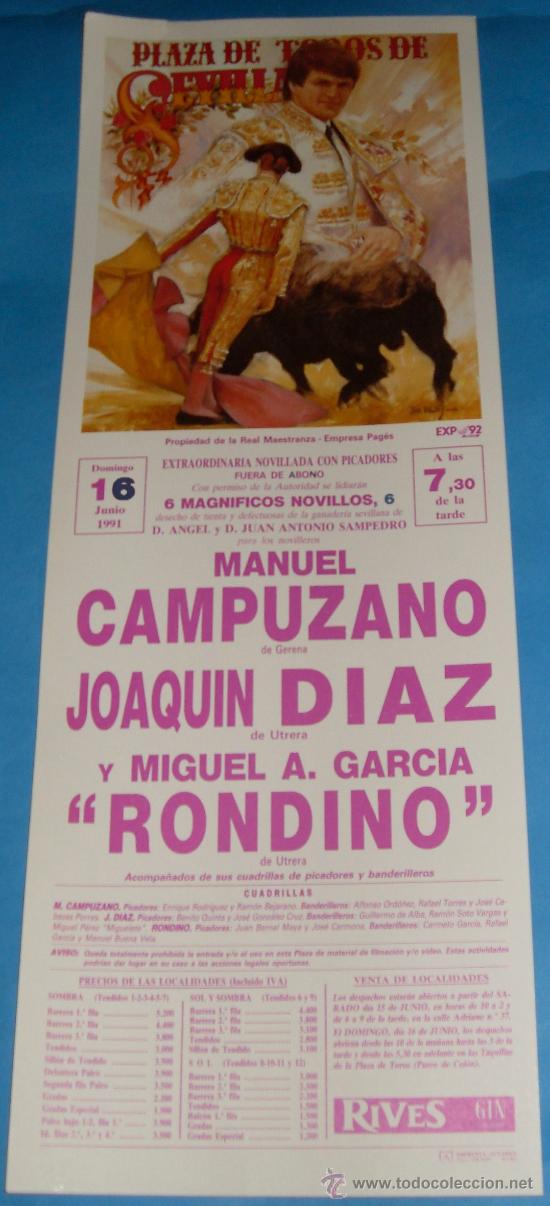 Tauromachia: CARTEL DE TOROS. PLAZA DE SEVILLA. MANUEL CAMPUZANO, JOAQUIN DIAZ Y RONDINO. A&Ntilde;O 1991.
