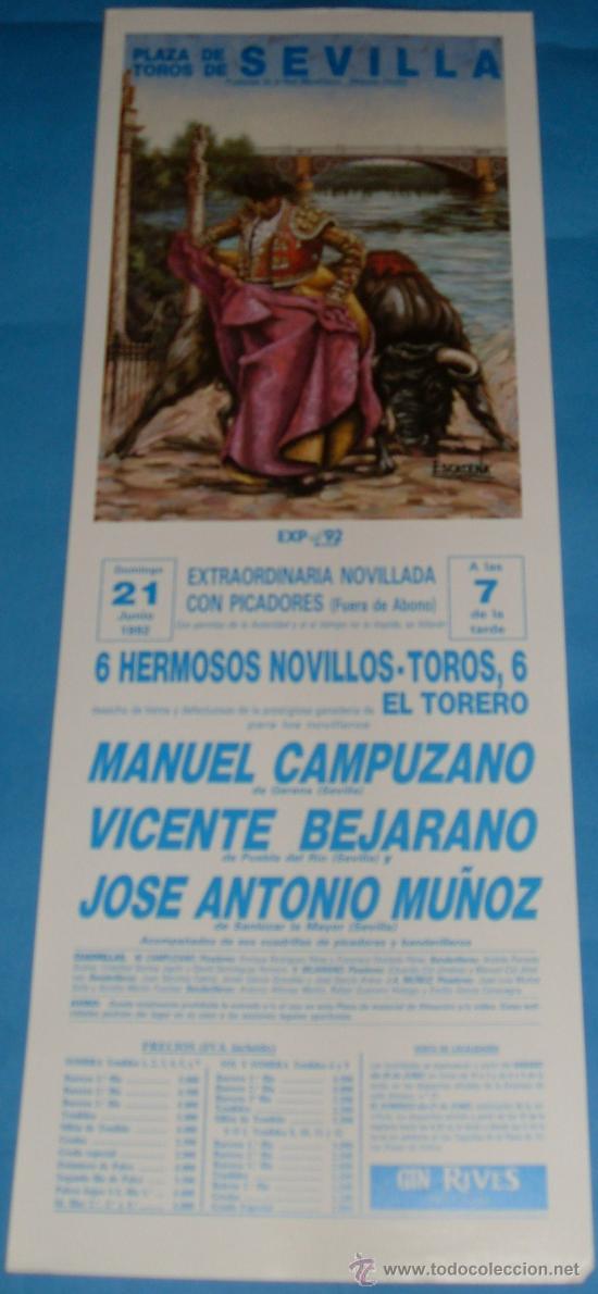 Tauromachia: CARTEL DE TOROS. PLAZA DE SEVILLA. MANUEL CAMPUZANO, VICENTE BEJARANO Y JOSE A. MU&Ntilde;OZ. A&Ntilde;O 1992.