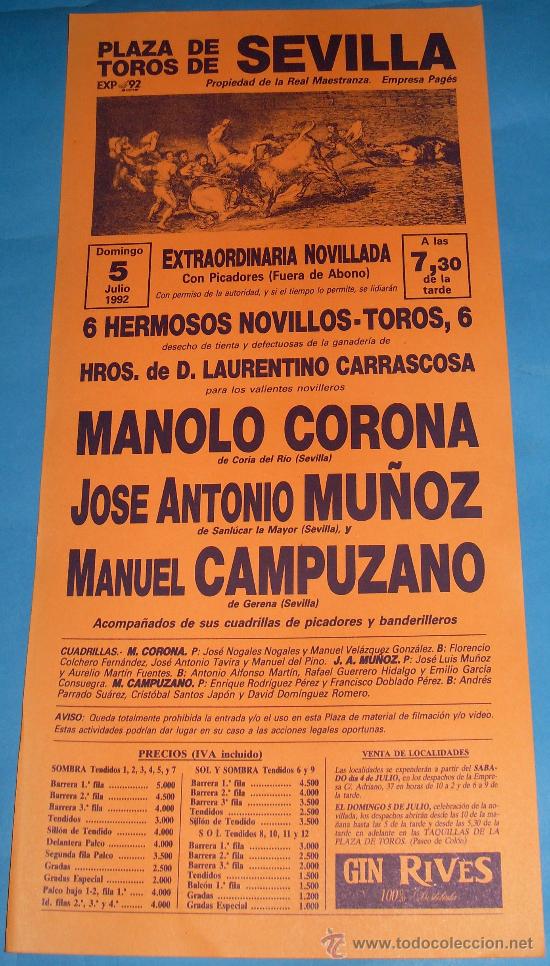 Tauromachia: CARTEL DE TOROS. PLAZA DE SEVILLA. MANOLO CORONA, JOSE A. MU&Ntilde;OZ Y MANUEL CAMPUZANO. A&Ntilde;O 1992.