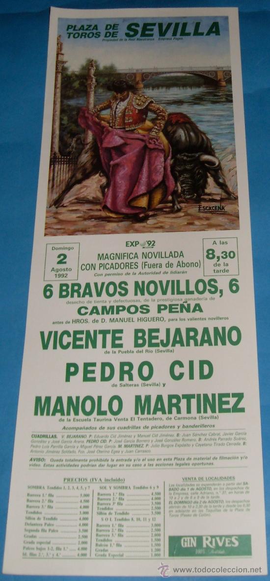 Tauromachia: CARTEL DE TOROS. PLAZA DE SEVILLA. VICENTE BEJARANO, PEDRO CID Y MANOLO MARTINEZ. A&Ntilde;O 1992.