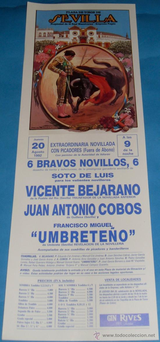 Tauromachia: CARTEL DE TOROS. PLAZA DE SEVILLA. VICENTE BEJARANO, JUAN A. COBOS Y UMBRETE&Ntilde;O. A&Ntilde;O 1992.