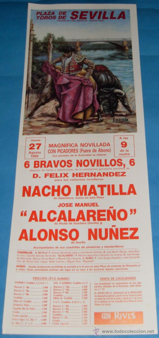 Tauromachie: CARTEL DE TOROS. PLAZA DE SEVILLA. NACHO MATILLA, ALCALARE&Ntilde;O Y ALONSO NU&Ntilde;EZ. A&Ntilde;O 1992.