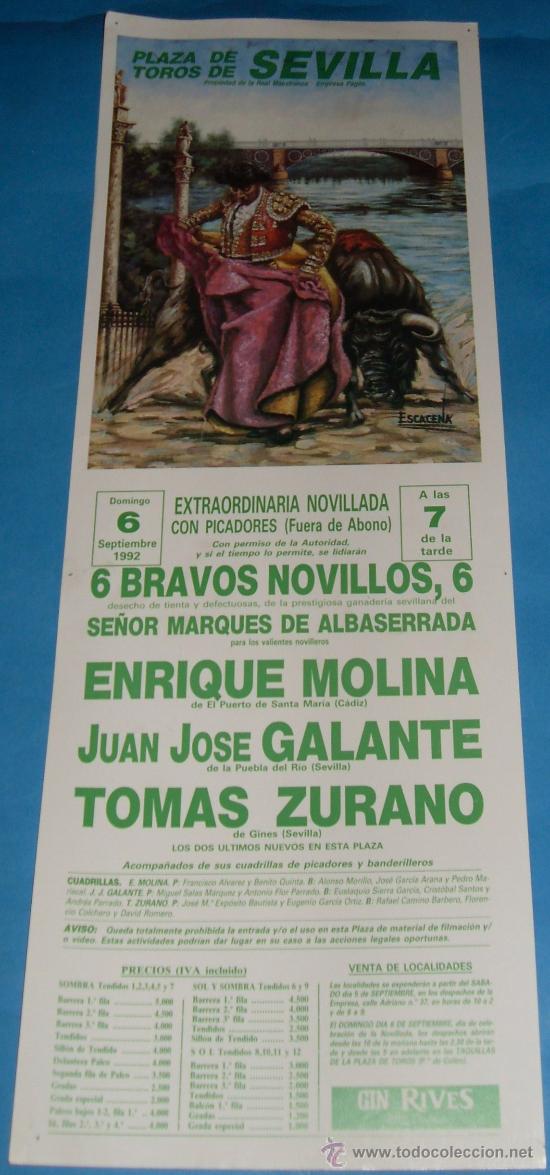 Tauromachie: CARTEL DE TOROS. PLAZA DE SEVILLA. ENRIQUE MOLINA, JUAN JOSE GALANTE Y TOMAS ZURANO. A&Ntilde;O 1992.