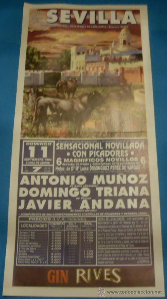 Tauromachie: CARTEL DE TOROS. PLAZA DE SEVILLA. ANTONIO MU&Ntilde;OZ, DOMINGO TRIANA Y JAVIER ANDANA. A&Ntilde;O 1994.