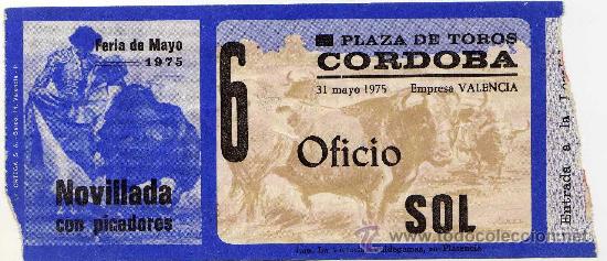 Stierkampf: ENTRADA DE TOROS - CORDOBA - 31-MAYO-1975