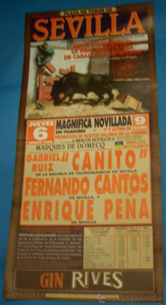 Stierkampf: CARTEL DE TOROS. PLAZA DE SEVILLA. CANITO, FERNANDO CANTOS Y ENRIQUE PE&Ntilde;A. A&Ntilde;O 1998.