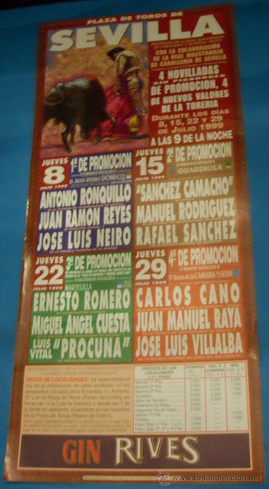 Bullfighting: CARTEL DE TOROS. PLAZA DE SEVILLA. 4 NOVILLADAS DE PROMOCION PARA VALORES DE LA TORERIA. A&Ntilde;O 1999.