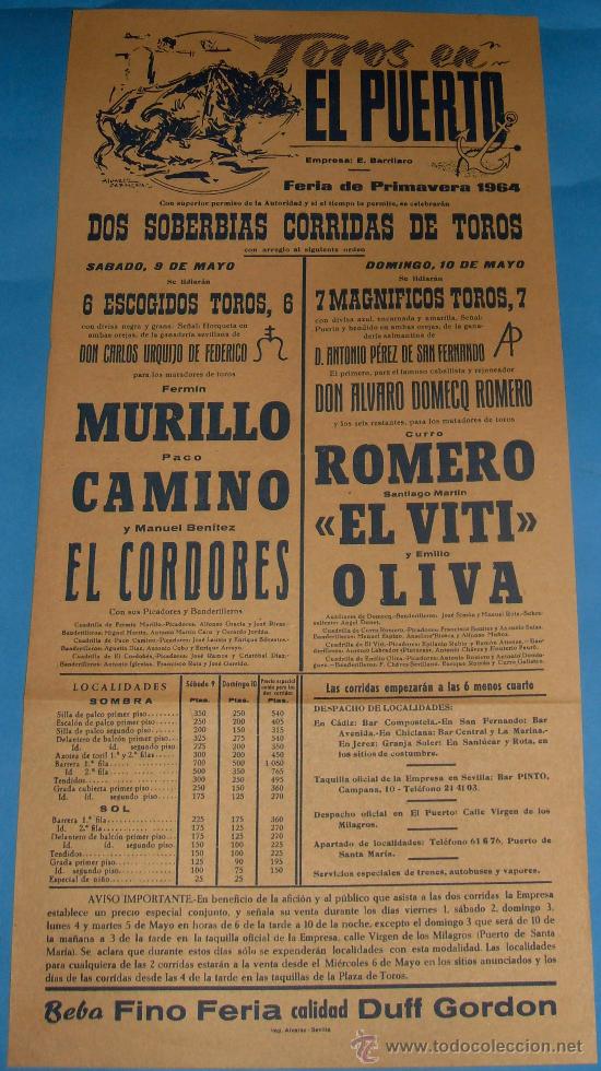 Tauromachia: CARTEL DE TOROS. PLAZA DEL PUERTO. FERMIN MURILLO, PACO CAMINO Y EL CORDOBES. A&Ntilde;O 1964.