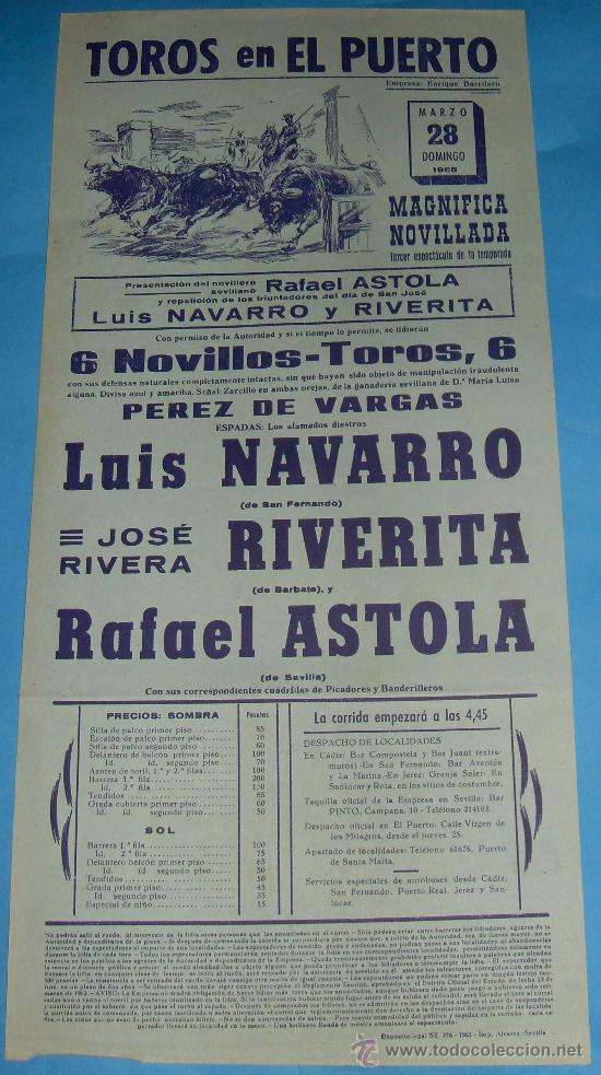 Tauromaquia: CARTEL DE TOROS. PLAZA DEL PUERTO. LUIS NAVARRO, RIVERITA Y RAFAEL ASTOLA. A&Ntilde;O 1965.