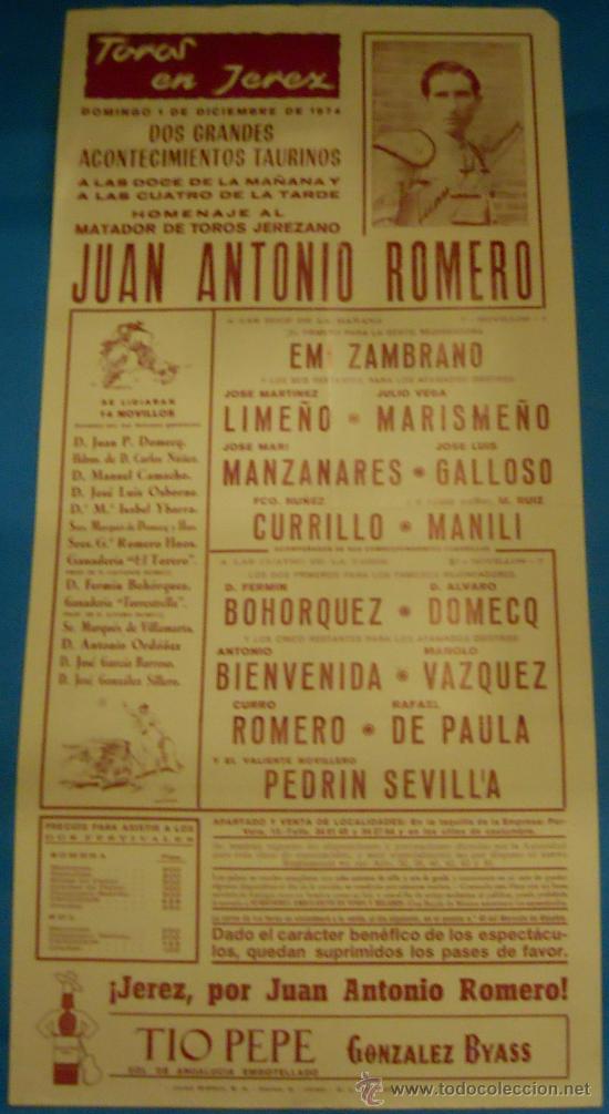 Bullfighting: CARTEL DE TOROS. PLAZA DE JEREZ. HOMENAJE AL TORERO JUAN ANTONIO ROMERO. A&Ntilde;O 1974.