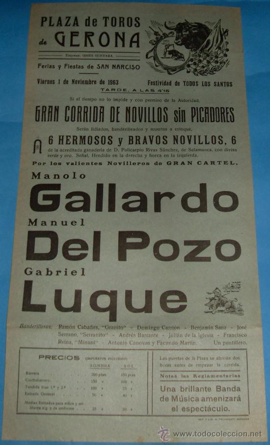 Bullfighting: CARTEL DE TOROS. PLAZA DE GERONA. MANOLO GALLARDO, MANUEL DEL POZO Y GABRIEL LUQUE. A&Ntilde;O 1963.