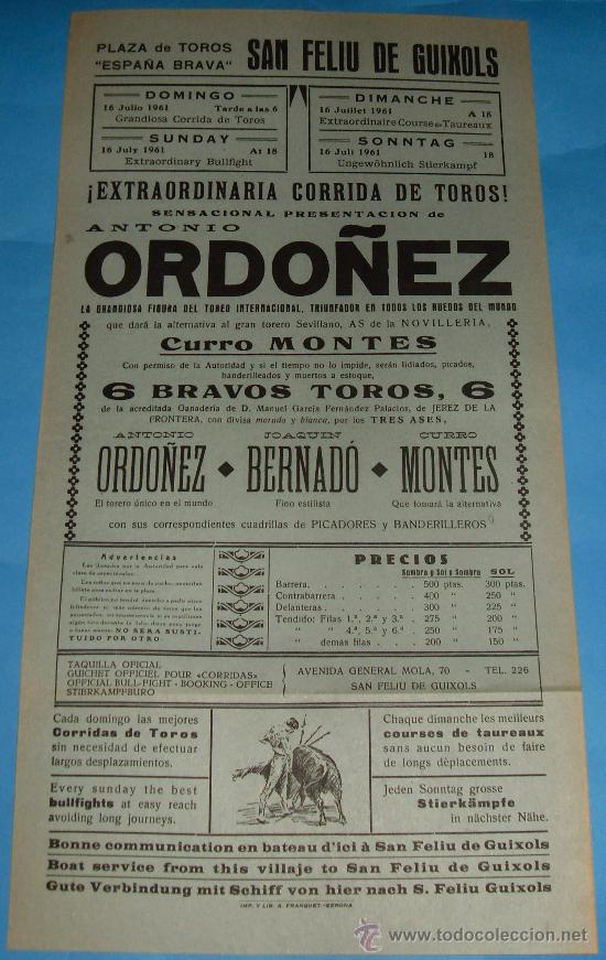 Bullfighting: CARTEL DE TOROS. PLAZA DE SAN FELIU DE GUIXOLS. ANTONIO ORDO&Ntilde;EZ, JOAQUIN BERNARDO Y CURRO MONTES.