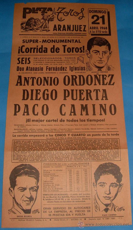 Bullfighting: CARTEL DE TOROS. PLAZA DE ARANJUEZ. ANTONIO ORDO&Ntilde;EZ, DIEGO PUERTA Y PACO CAMINO. A&Ntilde;O 1968.