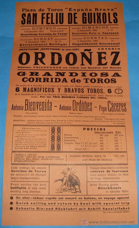 Bullfighting: CARTEL DE TOROS. PLAZA DE SAN FELIU DE GUIXOLS. ANTONIO BIENVENIDA, ANTONIO ORDO&Ntilde;EZ Y PEPE CACERES.