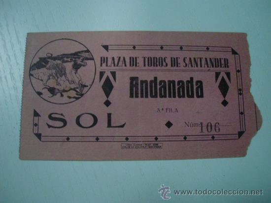 Tauromaquia: ENTRADA PLAZA DE TOROS DE SANTANDER - A&Ntilde;OS 30