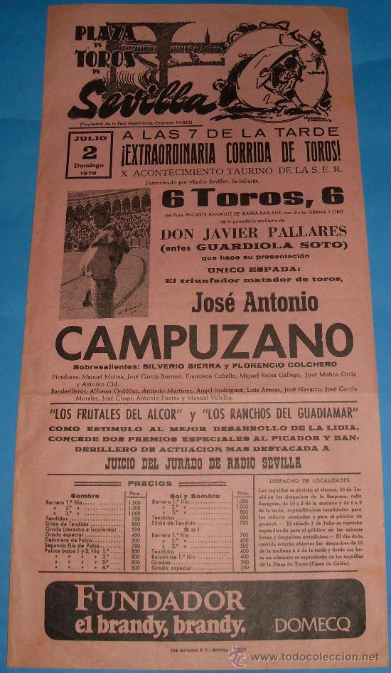 Stierkampf: CARTEL DE TOROS. PLAZA DE SEVILLA. UNICO ESPADA JOSE A. CAMPUZANO. ORGANIZA LA S.E.R. A&Ntilde;O 1978.