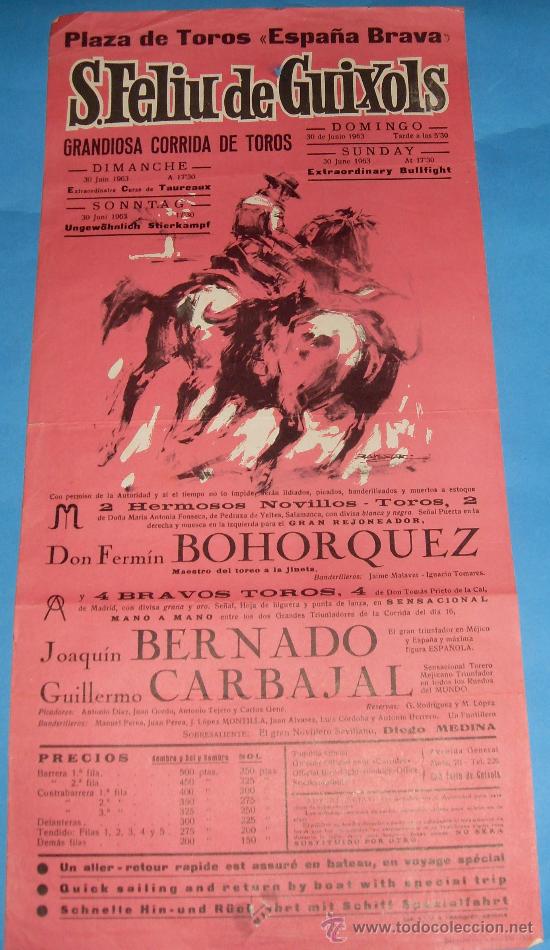 Stierkampf: CARTEL DE TOROS. PLAZA DE SAN FELIU DE GUIXOLS. MANO A MANO DE JOAQUIN BERNARDO Y GUILLERMO CARVAJAL