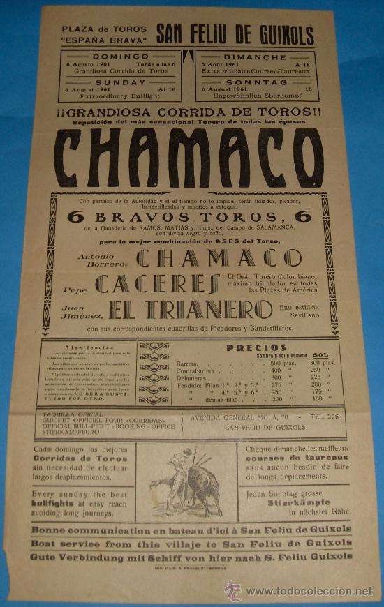 Tauromachia: CARTEL DE TOROS. PLAZA DE SAN FELIU DE GUIXOLS. CHAMACO, PEPE CACERES Y EL TRIANERO. A&Ntilde;O 1961.