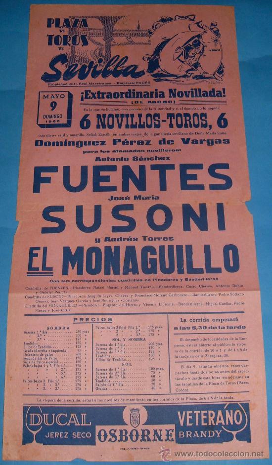 Tauromachia: CARTEL DE TOROS. PLAZA DE SEVILLA. ANTONIO SANCHEZ FUENTES, JOSE M&ordf; SUSONI Y EL MONAGUILLO. A&Ntilde;O 1965