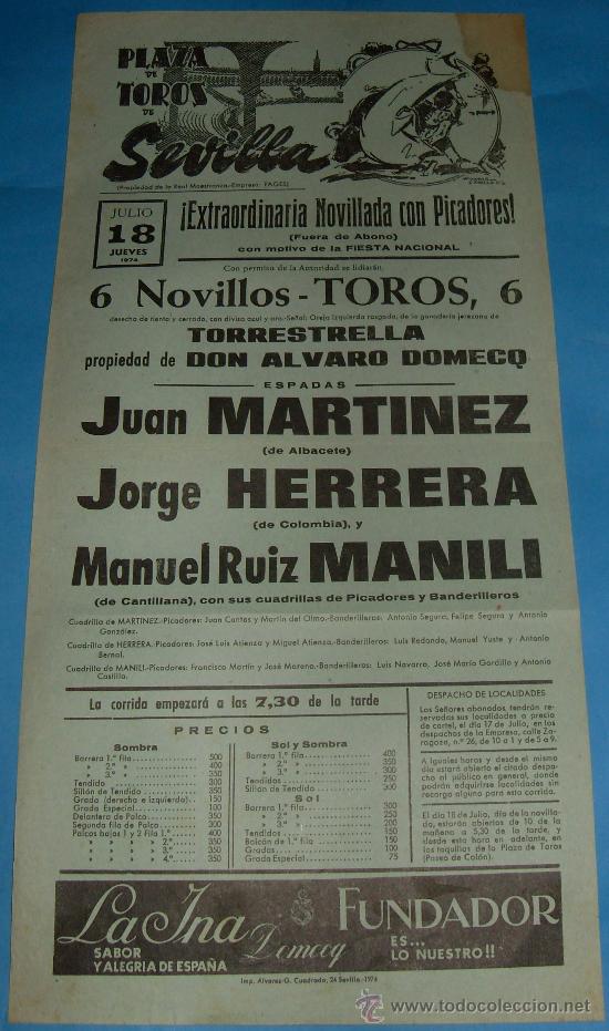 Tauromachia: CARTEL DE TOROS. PLAZA DE SEVILLA. JUAN MARTINEZ, JORGE HERRERA Y MANILI. A&Ntilde;O 1974.