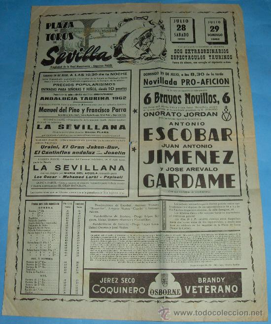 Tauromachia: CARTEL DE TOROS. PLAZA DE SEVILLA. 2 EXTRAORDINARIOS ESPECTACULOS TAURINOS. A&Ntilde;O 1962.