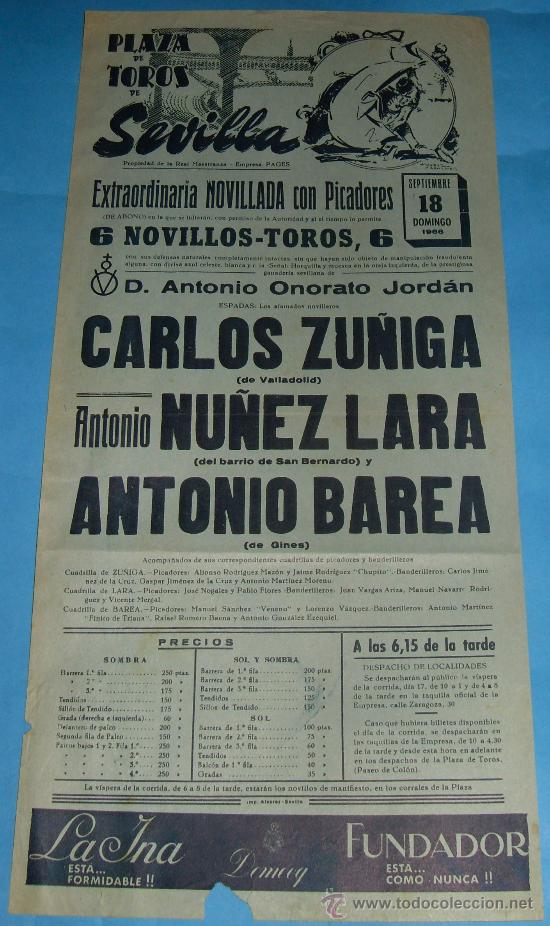 Tauromachia: CARTEL DE TOROS. PLAZA DE SEVILLA. CARLOS ZU&Ntilde;IGA, ANTONIO NU&Ntilde;EZ LARA Y ANTONIO BAREA. A&Ntilde;O 1966.