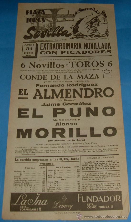 Tauromachia: CARTEL DE TOROS. PLAZA DE SEVILLA. EL ALMENDRO, EL PUNO Y ALONSO MORILLO. A&Ntilde;O 1969.