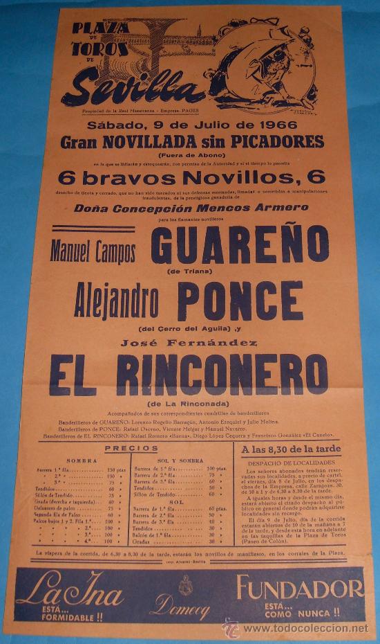 Tauromachia: CARTEL DE TOROS. PLAZA DE SEVILLA. MANUEL CAMPOS GUARE&Ntilde;O, ALEJANDRO PONCE Y EL RINCONERO. A&Ntilde;O 1966.