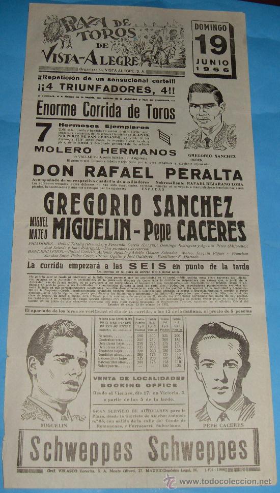 Tauromachia: CARTEL DE TOROS. PLAZA DE VISTA-ALEGRE. GREGORIO SANCHEZ, MIGULIN Y PEPE CACERES. A&Ntilde;O 1966.