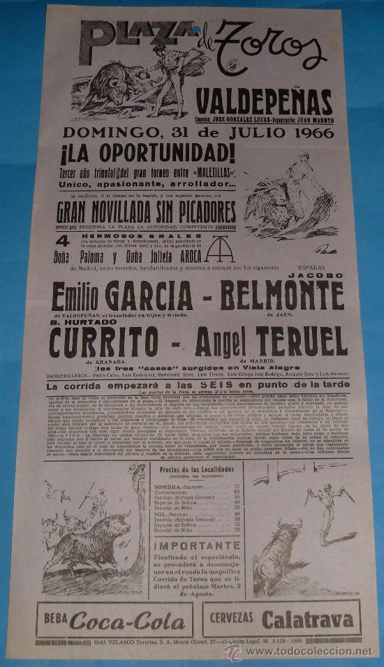 Tauromachia: CARTEL DE TOROS. PLAZA DE VALDEPE&Ntilde;AS. EMILIO GARCIA, JACOBO BELMONTE, CURRITO Y ANGEL TERUEL. 1966.