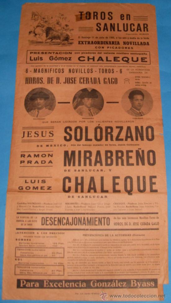 Tauromachia: CARTEL DE TOROS. PLAZA DE SANLUCAR. JESUS SOLORZANO, MIRABRE&Ntilde;O Y CHALEQUE. A&Ntilde;O 1965.