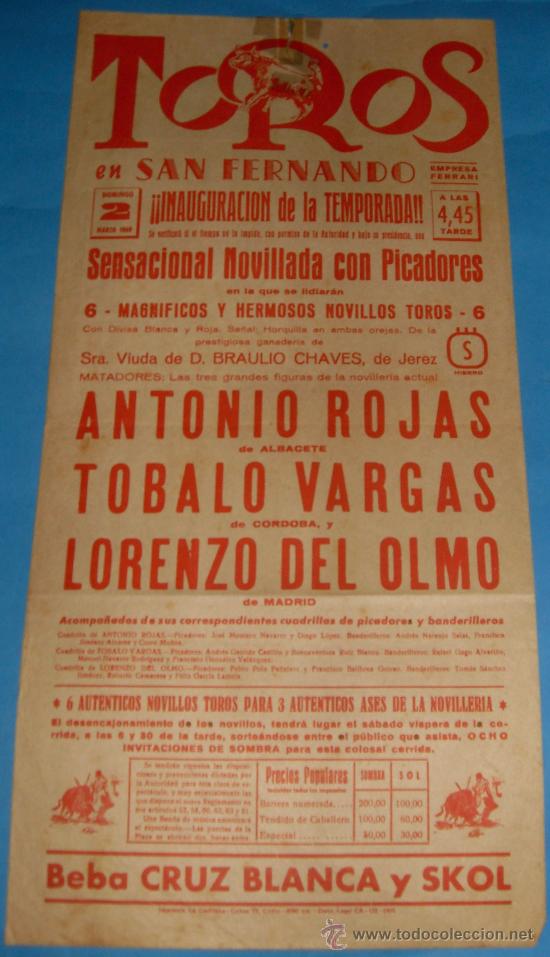 Tauromachia: CARTEL DE TOROS. PLAZA DE SAN FERNANDO. ANTONIO ROJAS, TOBALO VARGAS Y LORENZO DEL OLMO. A&Ntilde;O 1969.