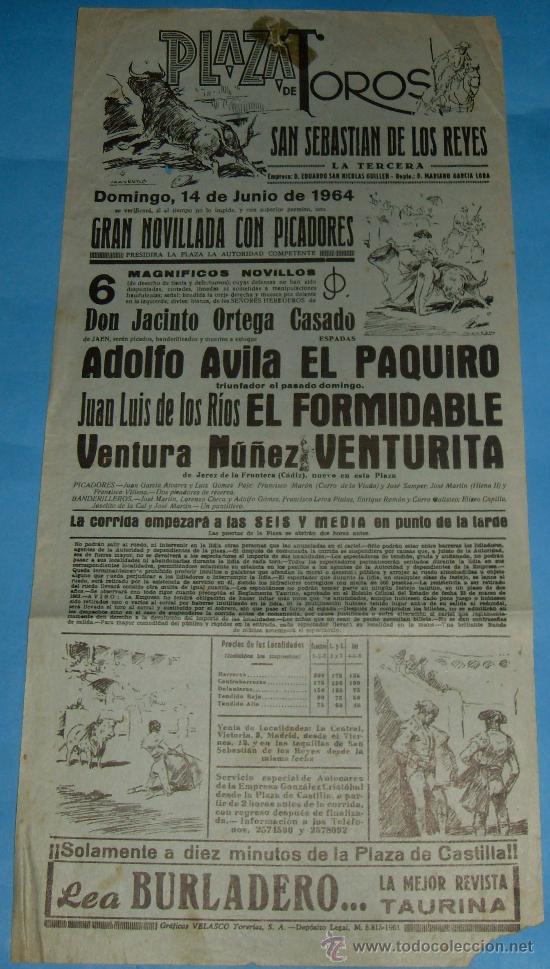 Tauromaquia: CARTEL DE TOROS. PLAZA DE SAN SEBASTIAN DE LOS REYES. EL PAQUIRO, EL FORMIDABLE Y VENTURITA. 1964.