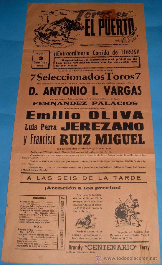 Tauromaquia: CARTEL DE TOROS. PLAZA DEL PUERTO. EMILIO OLIVA, LUIS PARRA JEREZANO Y RUIZ MIGUEL. A&Ntilde;O 1970.
