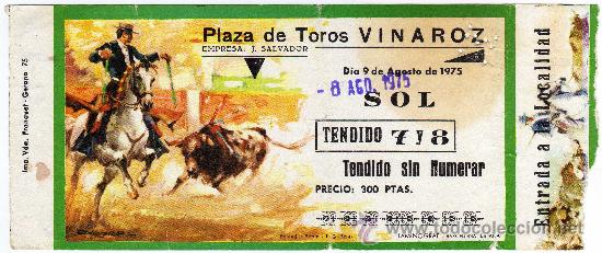 Tauromachie: BONITA ENTRADA DE TOROS - VINAROZ (CASTELLON) - 8-AGOSTO-1975 (sobre 9-8-75) - ARTE DEL REJONEO