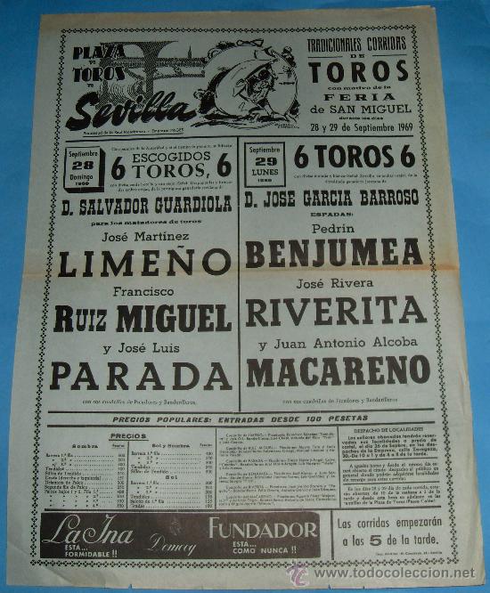 Tauromaquia: CARTEL DE TOROS. PLAZA DE SEVILLA. FIESTAS DE SAN MIGUEL. A&Ntilde;O 1969. LIME&Ntilde;O, RUIZ MIGUEL, PARADA...