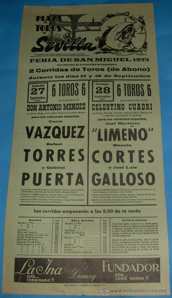 Tauromaquia: CARTEL DE TOROS. PLAZA DE SEVILLA. FIESTAS DE SAN MIGUEL. A&Ntilde;O 1975. CURRO VAZQUEZ, RAFAEL TORRES...