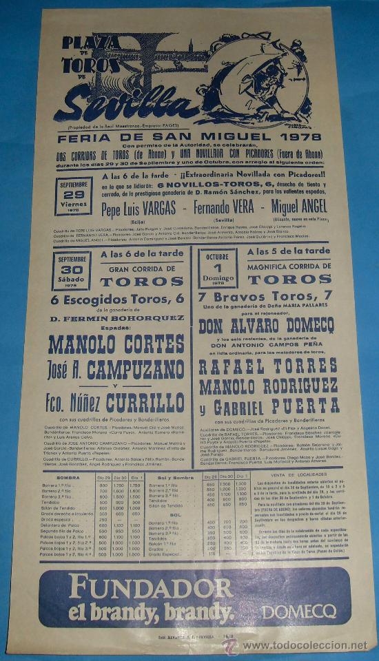 Tauromaquia: CARTEL DE TOROS. PLAZA DE SEVILLA. FIESTAS DE SAN MIGUEL. A&Ntilde;O 1978. PEPE L. VARGAS, FERNANDO VERA...