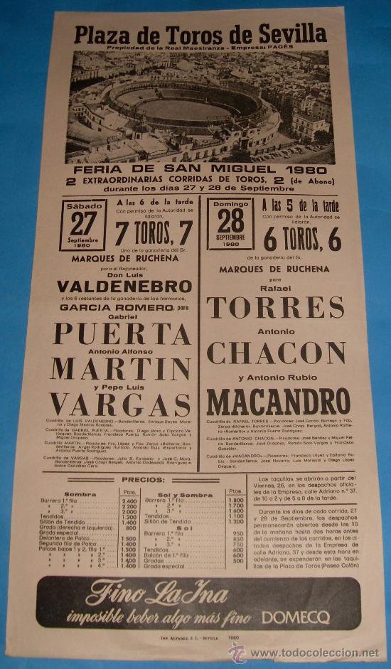 Tauromaquia: CARTEL DE TOROS. PLAZA DE SEVILLA. FIESTAS DE SAN MIGUEL. A&Ntilde;O 1980. GABRIEL PUERTA, PEPE L. VARGAS..