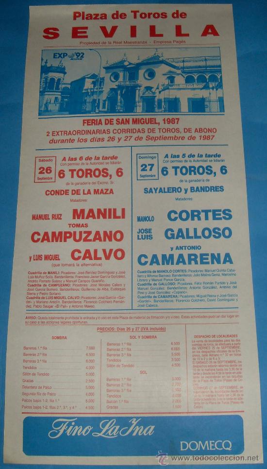 Tauromaquia: CARTEL DE TOROS. PLAZA DE SEVILLA. FIESTAS DE SAN MIGUEL. A&Ntilde;O 1987. MANILI, TOMAS CAMPUZANO...