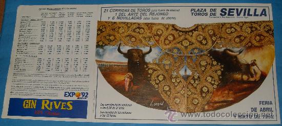 Tauromaquia: PROGRAMA DE MANO. PLAZA DE SEVILLA. FERIA 1992. 21 CORRIDAS DE TOROS, 1 DE REJONEO, 6 NOVILLADAS...