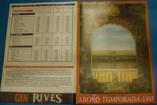 Tauromaquia: PROGRAMA DE MANO. PLAZA DE SEVILLA. ABONO DE LA TEMPORADA 1995.